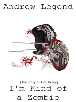 cover image of I'm Kind of a Zombie